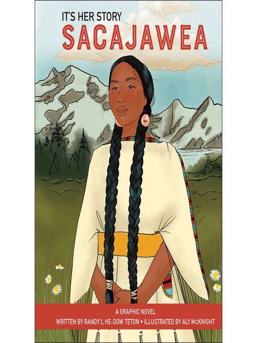 Title details for It's Her Story Sacajawea by Randy'L He-Dow Teton - Available